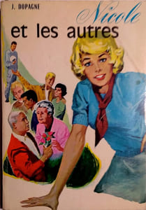 Nicole et les autres. (Nicole et l'amour - 4).