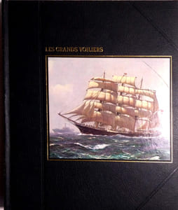 Les grands voiliers. Par Oliver E. Allen et les rédacteurs des éditions Time-Life.