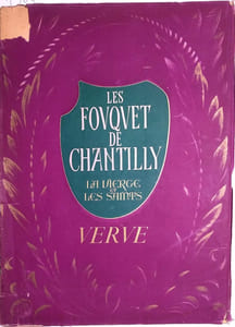 Les Fouquet de Chantilly. Les heures d'Etienne Chevalier. La vierge et les saints : 14 reproductions en couleurs présentées par Henri Malo.