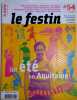 Revue le Festin N° 54 : Un été en Aquitaine. Revue des patrimoines, des paysages et de la création en Aquitaine.. LE FESTIN 