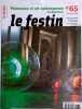 Revue le Festin N° 65 : Patrimoine et art contemporain en Aquitaine. Revue des patrimoines, des paysages et de la création en Aquitaine.. LE FESTIN 