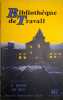 Le château qui roule. (Déplacement du château des Papeteries de France à Lancey, Isère).. BIBLIOTHEQUE DE TRAVAIL 