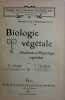 Biologie végétale. (Anatomie et physiologie végétales). Philosophie et Mathématiques A et B.. COLOMB G. - HOULBERT C. 