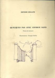 Quelques pas avec George Sand. (Notes de lecture).