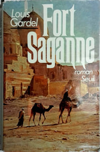 Fort Saganne. Roman.