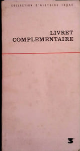 Livret complémentaire. 3e. Collection d'histoire Isaac. (Compléments pour le maître, classe de troisième.)