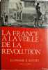 La France à la veille de la Révolution. Economie et société. (Abondamment surligné).. SOBOUL Albert 