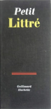 Petit Littré. Dictionnaire de la langue française. Abrégé du dictionnaire de Littré.. BEAUJEAN A. 