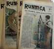 Rustica. Journal universel de la campagne. 1941 : 14e année incomplète. Numéros 4 - 7 - 10 - 12 - 14 - 32 - 34 à 37 - 39 à 41 - 44 à 46 - 48 -50-51. ...