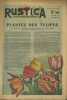 Rustica. 1942 : 15e année. N° 38. En couverture : Plantez des tulipes. Journal universel de la campagne.. RUSTICA 1942 