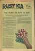 Rustica. 1942 : 15e année. N° 51. En couverture : Pour récolter des radis en hiver. Journal universel de la campagne.. RUSTICA 1942 