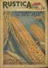 Rustica. 1950 : 23e année. N° 14. En couverture : Pour récolter de beau maïs. Journal universel de la campagne.. RUSTICA 1950 