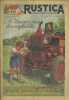 Rustica. 1954 : 27e année. N° 7. En couverture : Ne laissez pas les enfants jouer avec le tracteur. Journal universel de la campagne.. RUSTICA 1954 