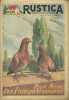 Rustica. 1955 : 28e année. N° 14. En couverture : Pour avoir des pigeons voyageurs. Journal universel de la campagne.. RUSTICA 1955 