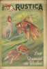 Rustica. 1955 : 28e année. N° 15. En couverture : Les queues de voiles (poissons). Journal universel de la campagne.. RUSTICA 1955 