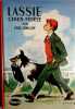 Lassie chien fidèle.. KNIGHT Eric Illustrations de Albert Chazelle.