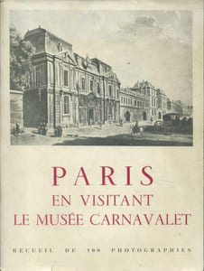 Paris en visitant le musée Carnavalet.