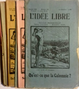 L'idée libre. 17e année - 6e série - 11 numéros sur 12. Il manque le numéro de septembre. Revue mensuelle de culture individuelle et de rénovation sociale.