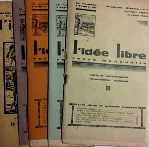 L'idée libre. 19e année - 8e série - Année incomplète, il manque juillet, août et septembre. Revue mensuelle de culture individuelle et de rénovation sociale.