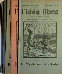 L'idée libre. 21e année - 8e série - Année incomplète, il manque les numéros de mai à juillet. Revue mensuelle de culture individuelle et de rénovation sociale.