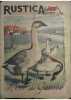 Rustica. 1946 : 19e année. N° 39. En couverture : L'oie de Guinée. Journal universel de la campagne.. RUSTICA 1946 