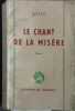 Le chant de la misère. Roman.. DELLY 