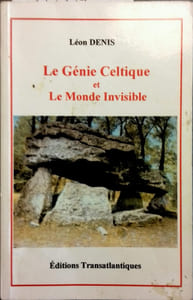 Le génie celtique et le monde invisible.