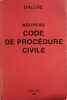 Nouveau code de procédure civile. Et code de l'organisation judiciaire (extraits).. DALLOZ 1987 