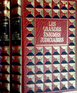 Les grandes énigmes judiciaires. En 2 volumes.