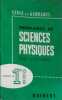Problèmes de sciences physiques avec solutions. Classes de première (1re) C, D, E.. SINCE L. - GARRABOS L. 