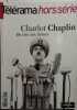 Télérama hors-série : Charlot, Chaplin. Du rire aux larmes.. TELERAMA HORS SERIE 2002 
