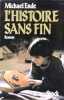 L'histoire sans fin. Roman.. ENDE Michael 