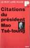 Le petit livre rouge. Citations du président Mao Tsé-toung.. MAO TSE TOUNG 