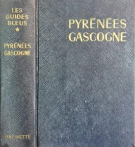 Pyrénées. Gascogne. Pays basque. Béarn. Bigorre. Toulousain. Comté de Foix. Andorre. Roussillon.