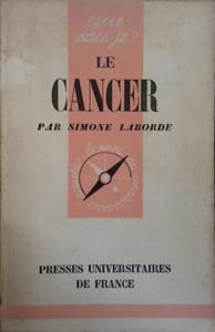 Le cancer.