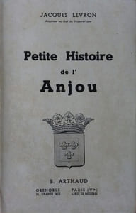 Petite histoire de l'Anjou.