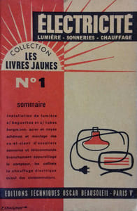 Electricité. Lumière, sonneries, chauffage.