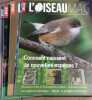 L'Oiseau Magazine. Année 2013 complète. Numéros 110 à 113. Revue de la ligue française pour la protection des oiseaux.. L'OISEAU MAGAZINE 2013 
