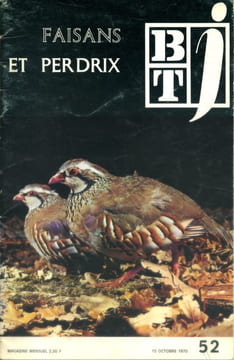 Bibliothèque de travail junior N° 52 : Faisans et perdrix.. BTJ 
