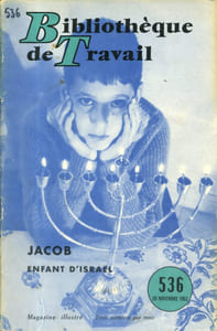 Bibliothèque de travail N° 536. Jacob, enfant d'Israël.