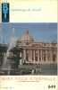 Bibliothèque de travail N° 649. Rome, ville éternelle (2) : Du moyen âge à nos jours.. BT 