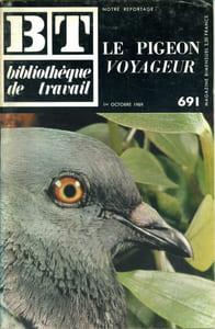 Bibliothèque de travail N° 691. Le pigeon voyageur.