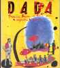 Dada N° 10. Première revue d'art pour enfants de 6 à 106 ans.. DADA 