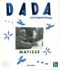 Dada N° 68. La première revue d'art. Matisse.. DADA 