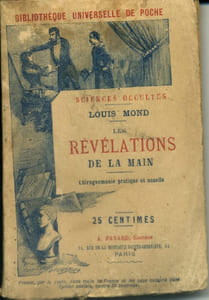 Les révélations de la main. Chirognomie pratique et usuelle.