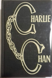 Charlie Chan : La maison sans clef. - Le chameau noir.