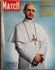 Paris Match N° 770 : Numéro souvenir, Paul VI en terre sainte.. PARIS MATCH 