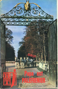Bibliothèque de travail junior N° 70 : Papa est palefrenier. Haras du Pin-au-Haras (Orne). Un article sur la plongée sous-marine.