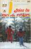 Bibliothèque de travail junior N° 243 : Joies du ski de fond.. BTJ 