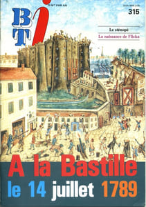 Bibliothèque de travail junior N° 315 : A la Bastille, le 14 juillet 1789.